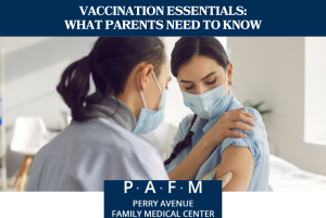Vaccination Essentials What Parents Need to Know